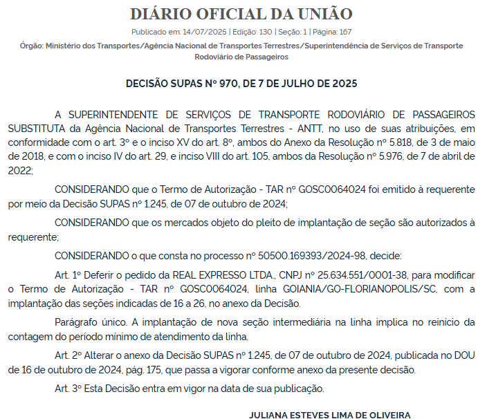 ANTT autoriza novas seções na linha Goiânia x Florianópolis operada pela Real Expresso 1 ANTT