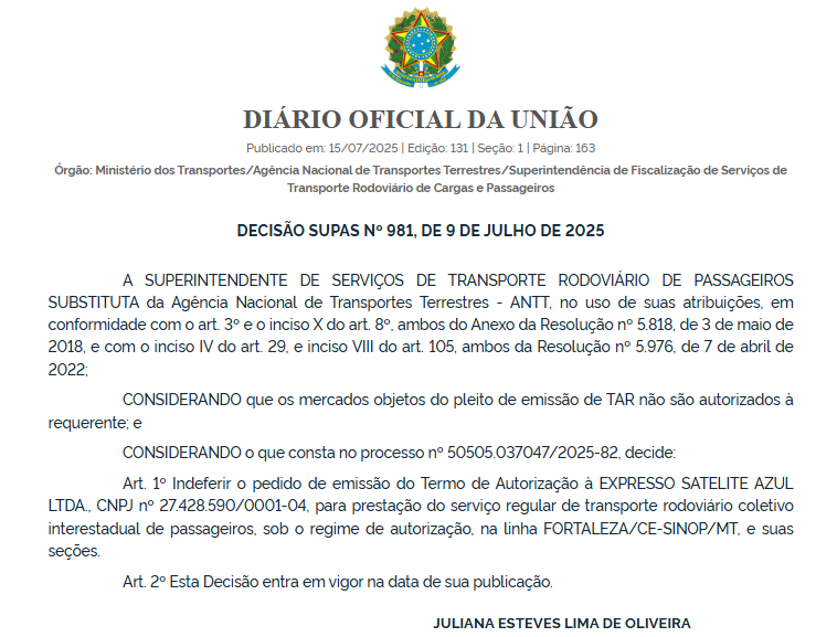 ANTT nega pedido da Expresso Satélite Azul para operar linha entre Fortaleza e Sinop 1 ANTT
