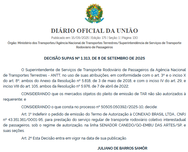 ANTT indefere pedidos da Conexão Brasil e da Danistur, arquiva solicitação da Aguiar Turismo e extingue autorização da Samuel Transporte 1 ANTT