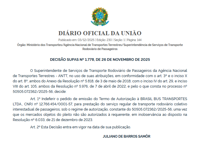 ANTT indeferiu 10 pedidos de autorização para operação de linhas interestaduais feitos por Brasil Bus, Auge Transporte e Três Estrelas 2 ANTT