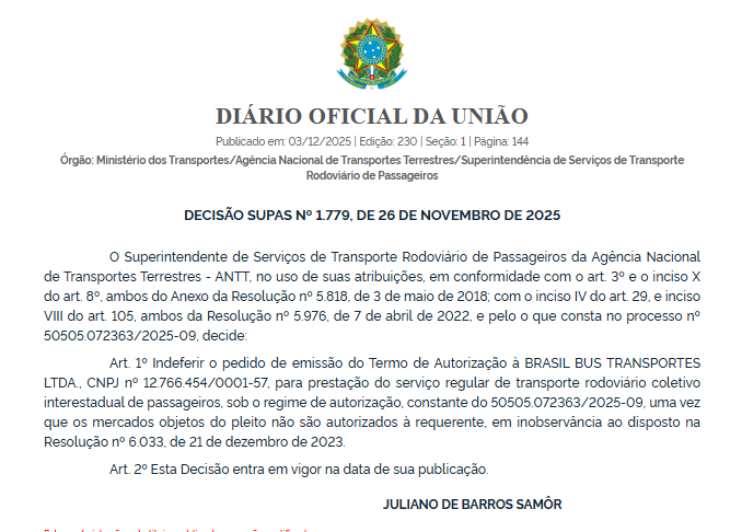 ANTT indeferiu 10 pedidos de autorização para operação de linhas interestaduais feitos por Brasil Bus, Auge Transporte e Três Estrelas 3 ANTT