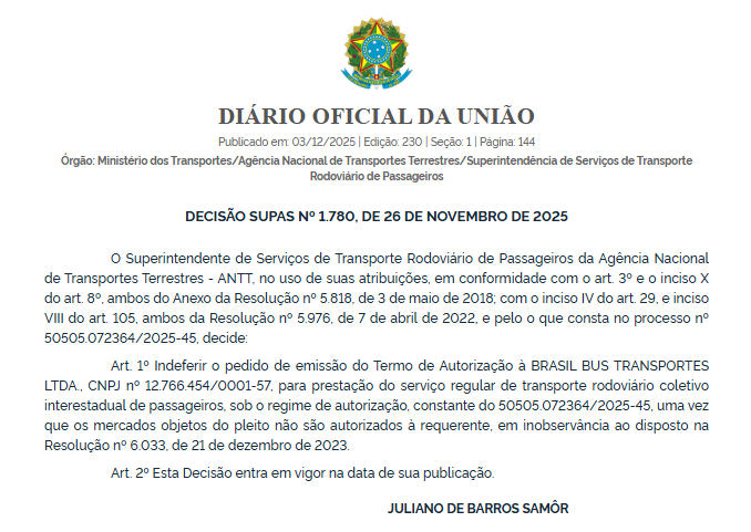 ANTT indeferiu 10 pedidos de autorização para operação de linhas interestaduais feitos por Brasil Bus, Auge Transporte e Três Estrelas 4 ANTT